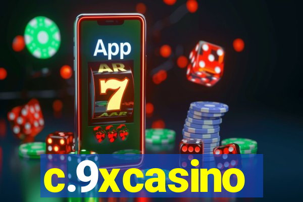 c.9xcasino