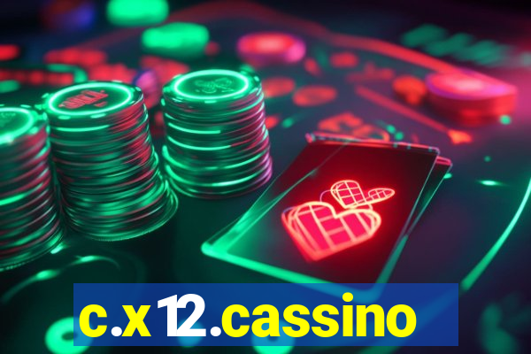 c.x12.cassino