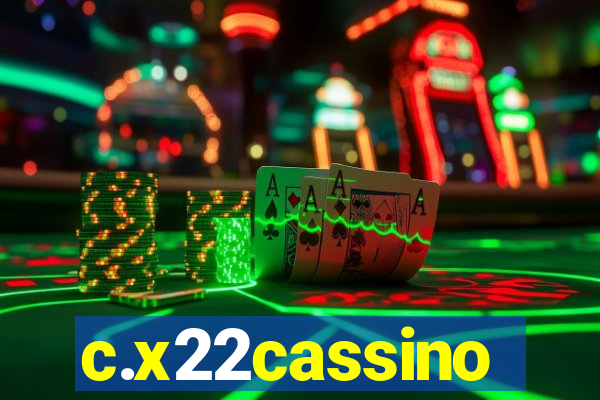 c.x22cassino