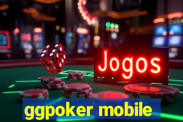 ggpoker mobile