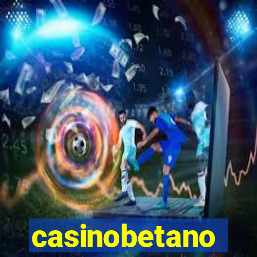 casinobetano