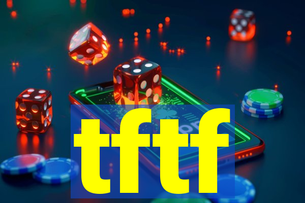 tftf