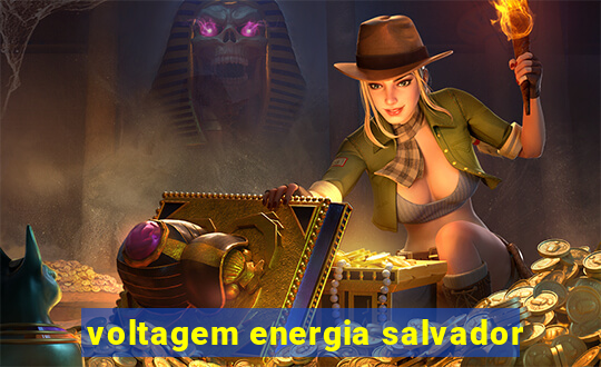 voltagem energia salvador