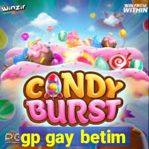 gp gay betim