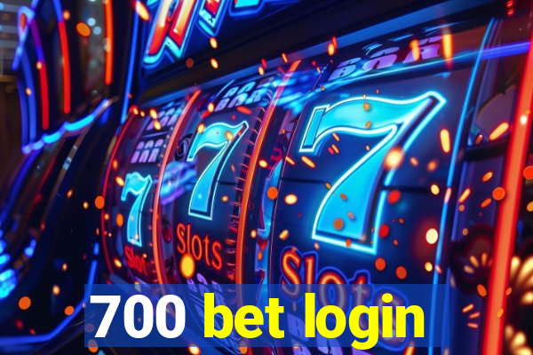 700 bet login