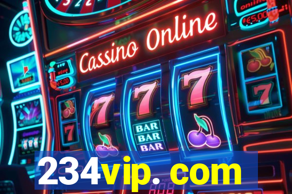 234vip. com