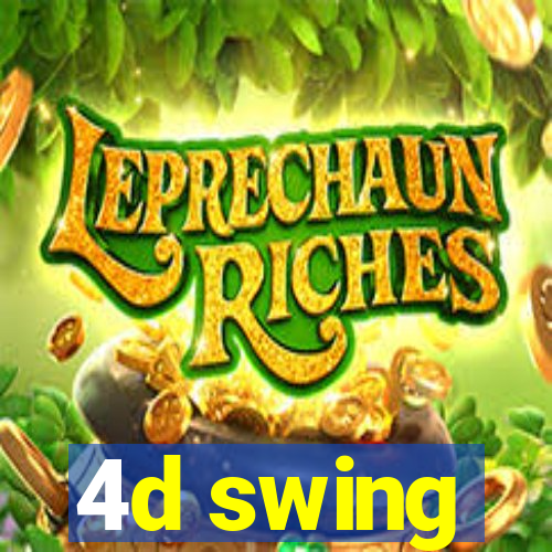 4d swing