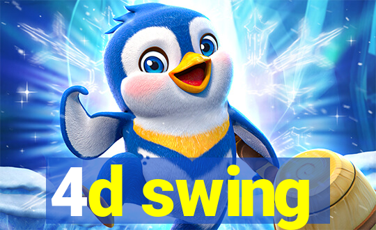 4d swing