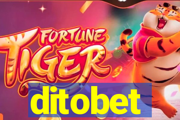 ditobet