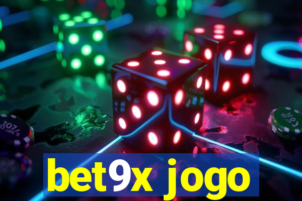 bet9x jogo