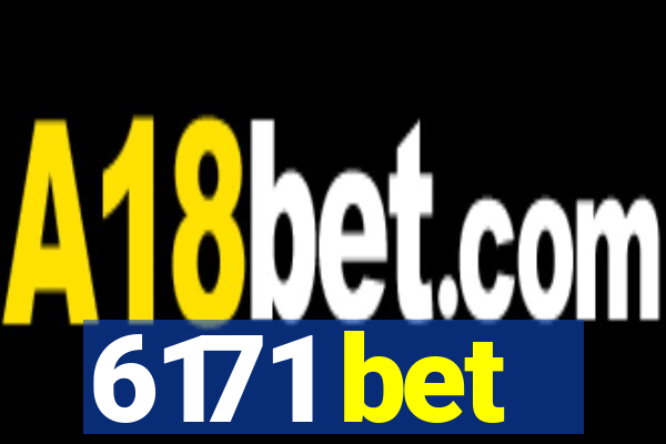 6171 bet