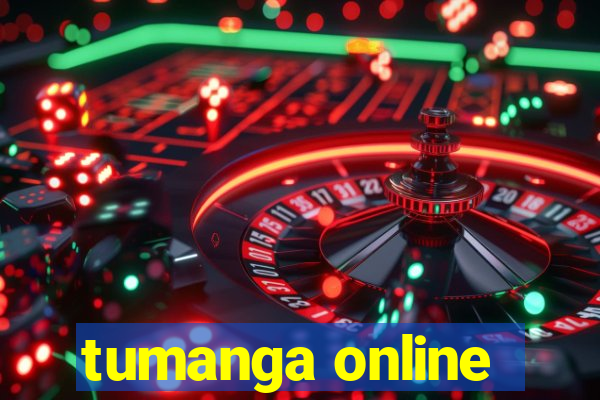 tumanga online