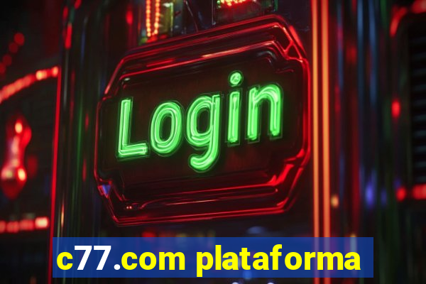 c77.com plataforma