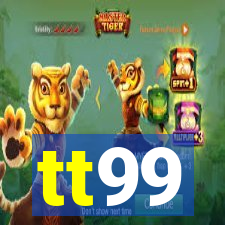 tt99