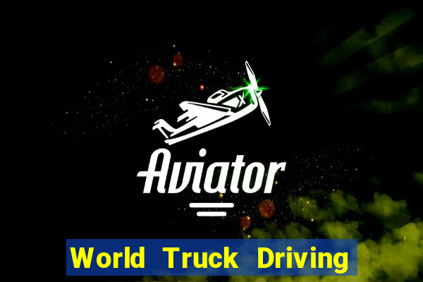 World Truck Driving Simulator Dinheiro Infinito tudo desbloqueado 2024