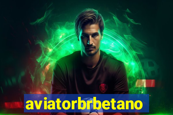 aviatorbrbetano