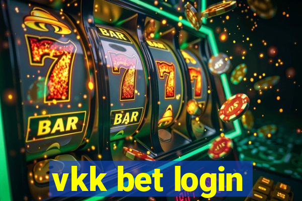 vkk bet login