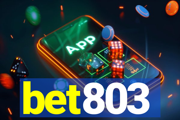 bet803