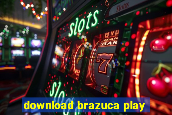 download brazuca play