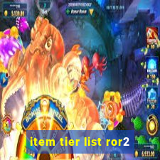 item tier list ror2