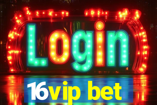 16vip bet