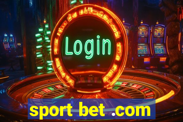 sport bet .com