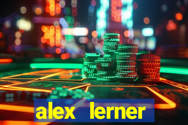 alex lerner jornalista fortuna