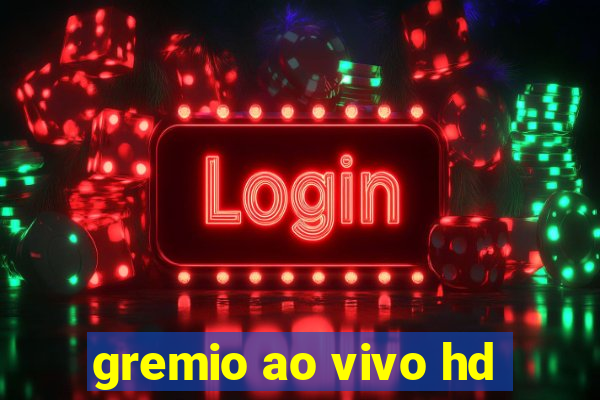 gremio ao vivo hd