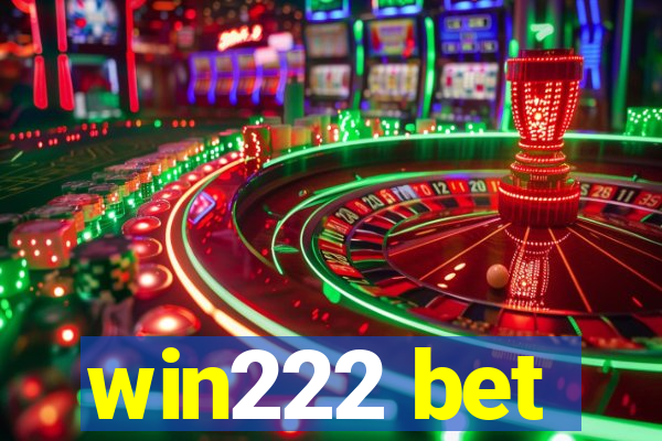 win222 bet