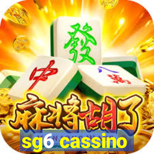 sg6 cassino