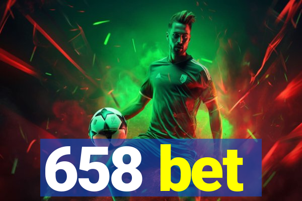 658 bet