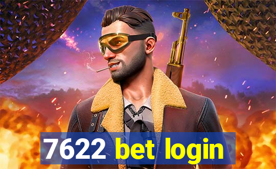 7622 bet login