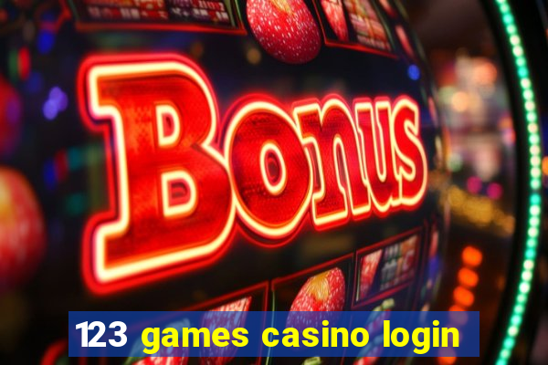 123 games casino login