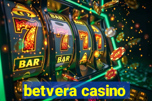 betvera casino