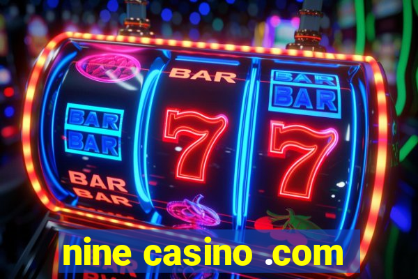 nine casino .com