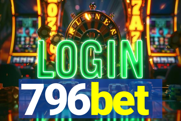 796bet