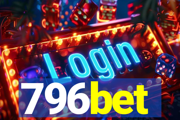 796bet