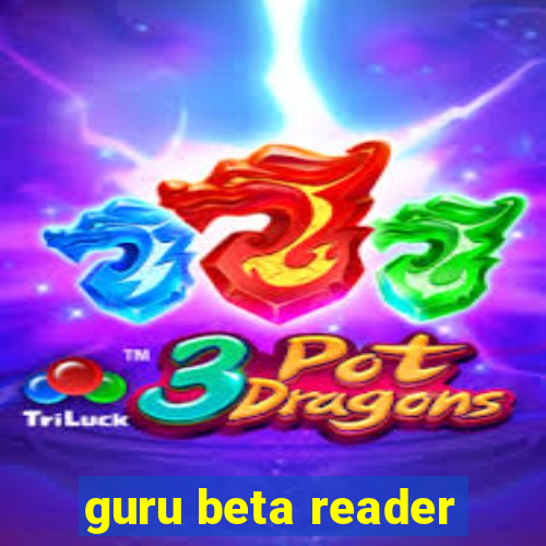 guru beta reader