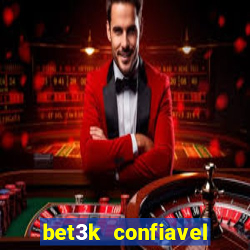 bet3k  confiavel