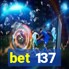 bet 137