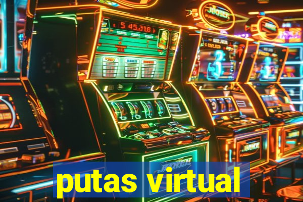 putas virtual