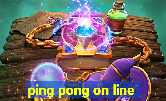 ping pong on line