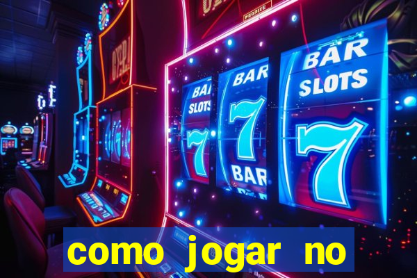 como jogar no tigre sem depositar