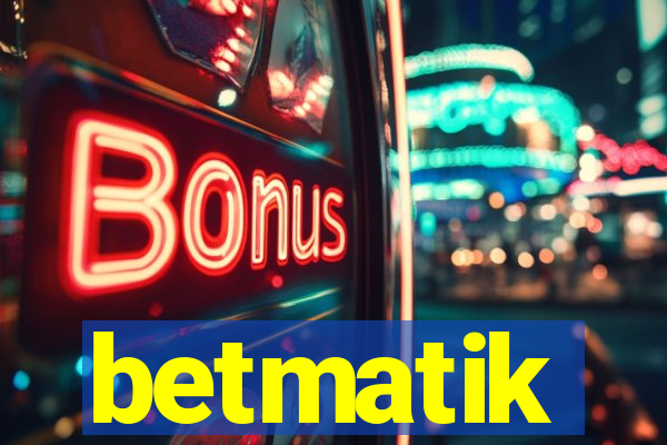 betmatik