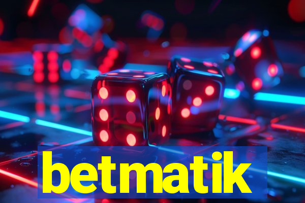 betmatik