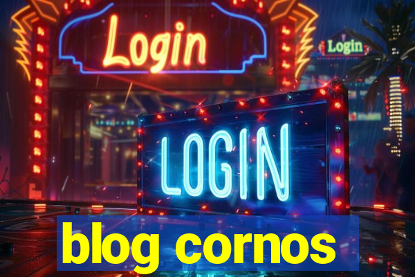 blog cornos