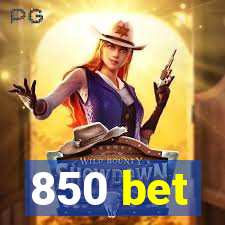 850 bet