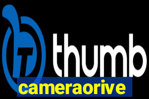 cameraorive