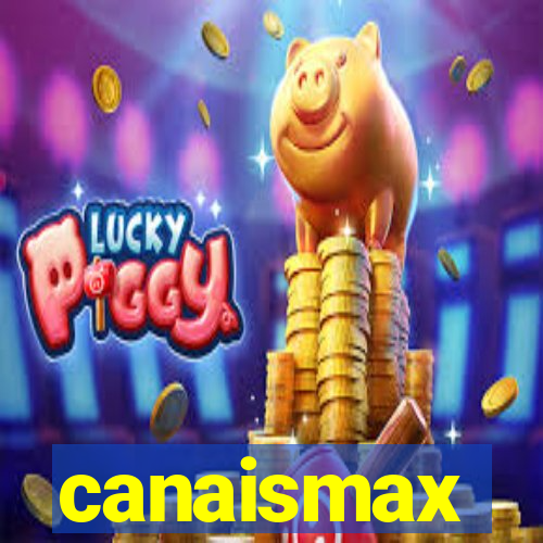 canaismax