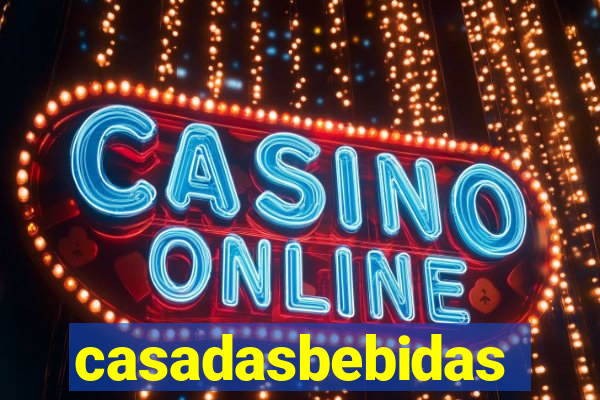 casadasbebidas